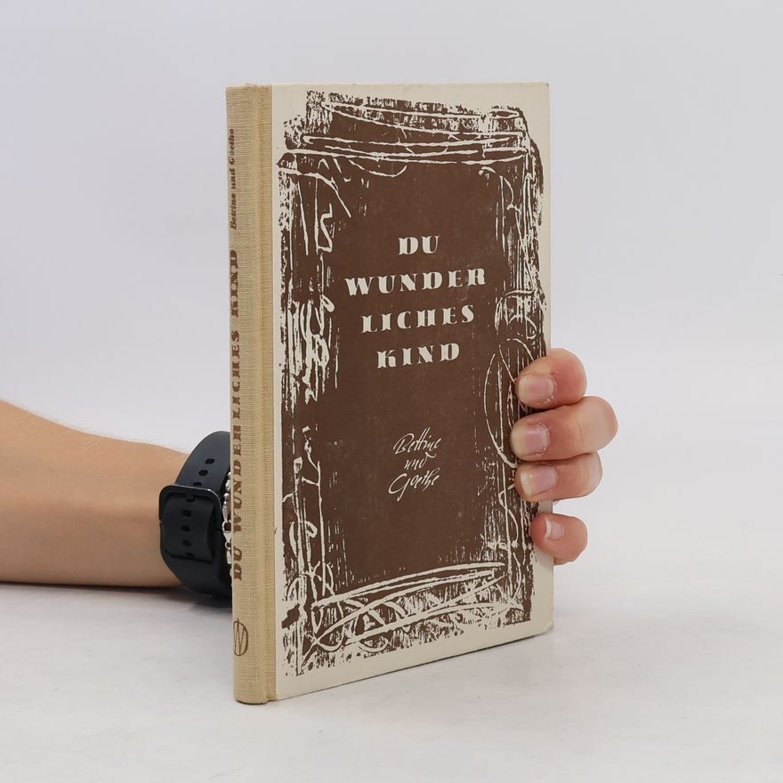 Autorenkollektiv Du wunder liches kind