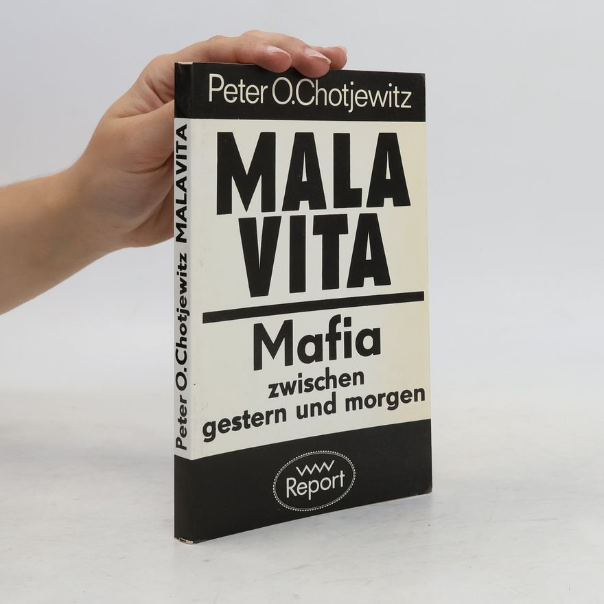 Peter O. Chotjewitz Mala Vita