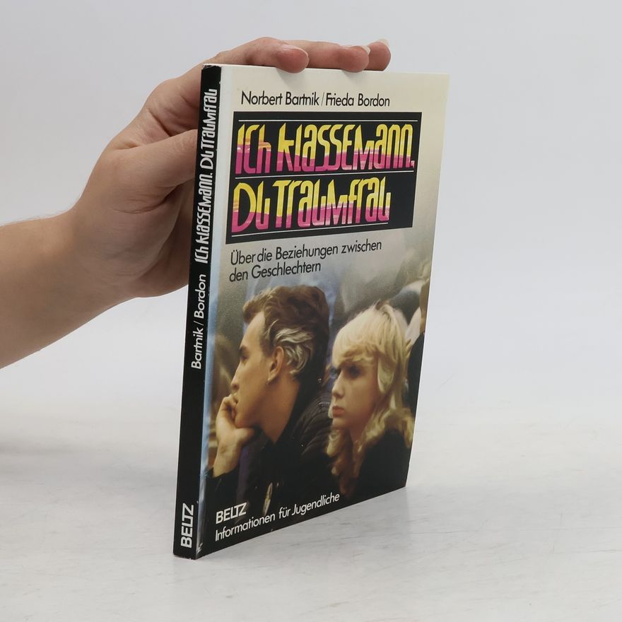 Frida Bordon Ich Klassemann, du Traumfrau