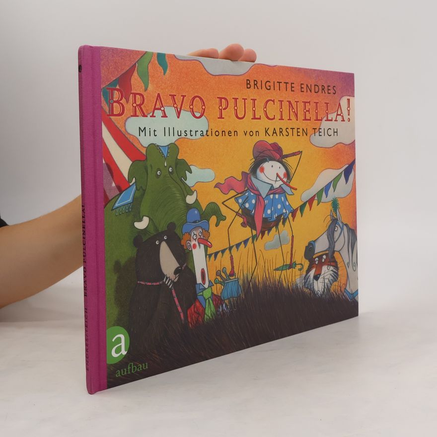 Brigitte Endres Bravo Pulcinella!
