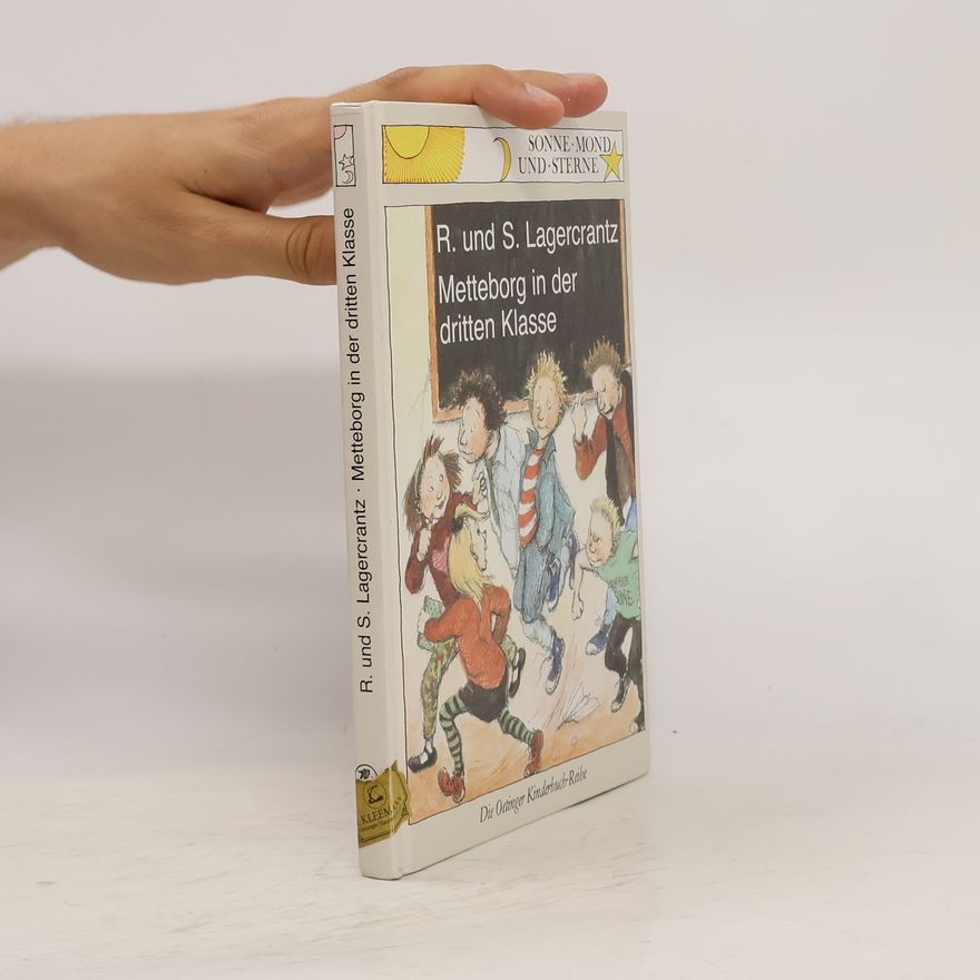 Rose Lagercrantz Metteborg in der dritten Klasse