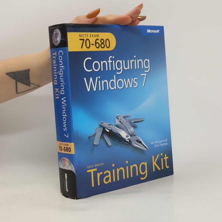 Ian McLean MCTS Self-Paced Training Kit (Exam 70-680)