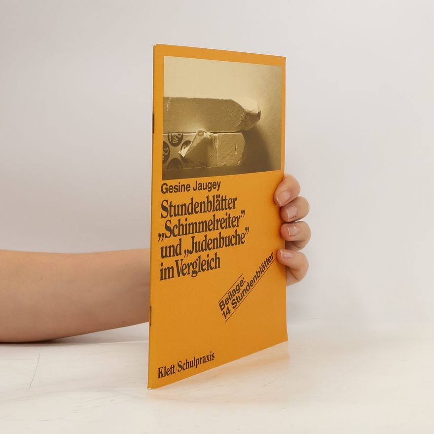 Gesine Jaugey Stundenblätter "Schimmelreiter" und "Judenbuche" im Vergleich