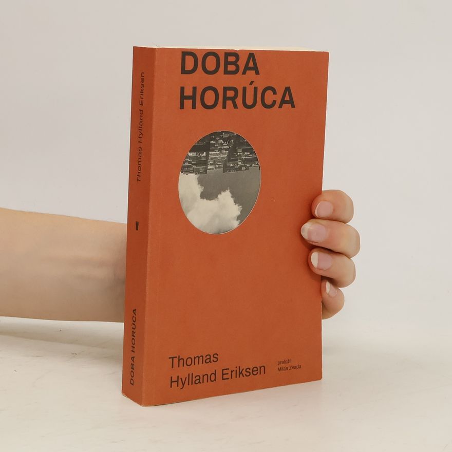 Thomas Hylland Eriksen Doba horúca