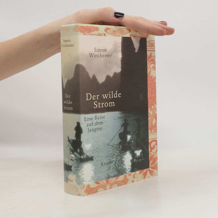 Simon Winchester Der wilde Strom