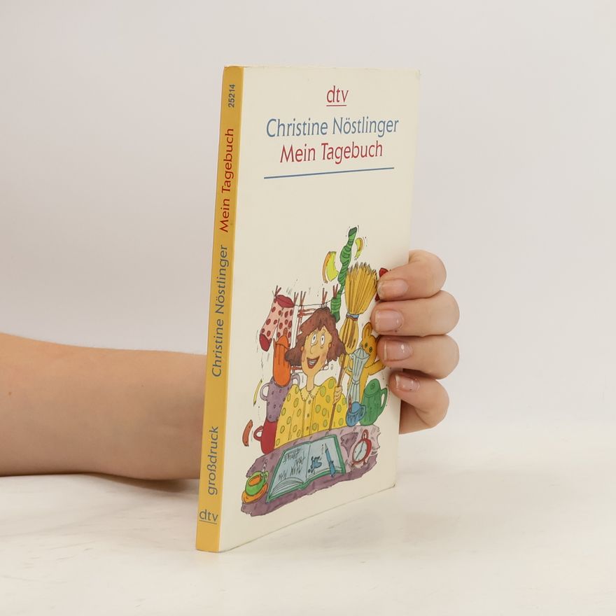 Christine Nöstlingerová Mein Tagebuch