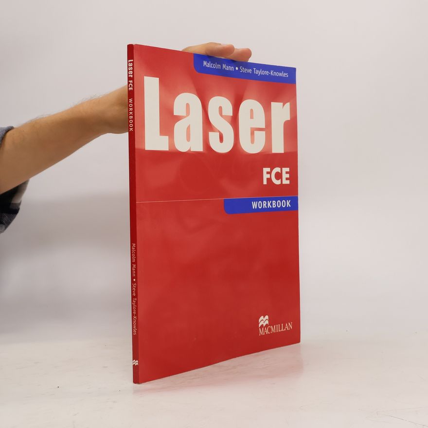 Steve Taylore-Knowles Laser FCE. Workbook