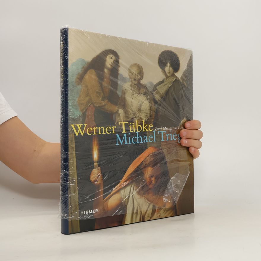 Eduard Beaucamp Werner Tübke - Michael Triegel