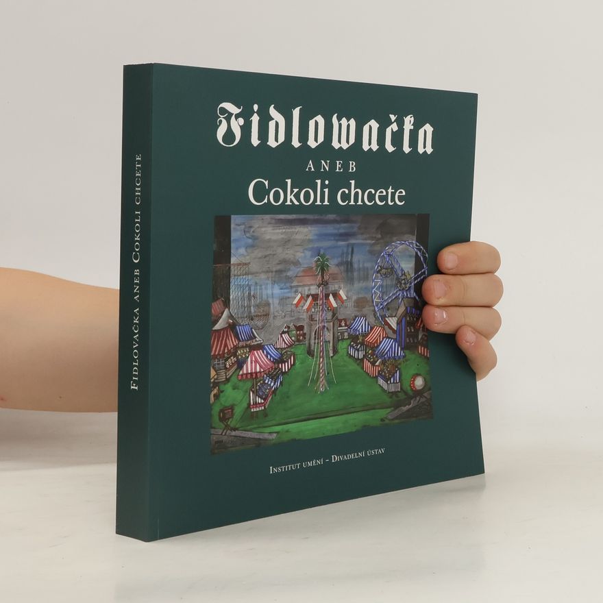 Vlasta Reittererová Fidlovačka aneb Cokoli chcete