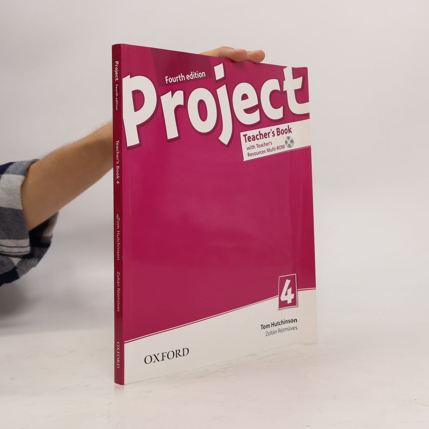 Zoltán Rézműves Project 4. Teacher's book with teacher's resources MULTI-ROM