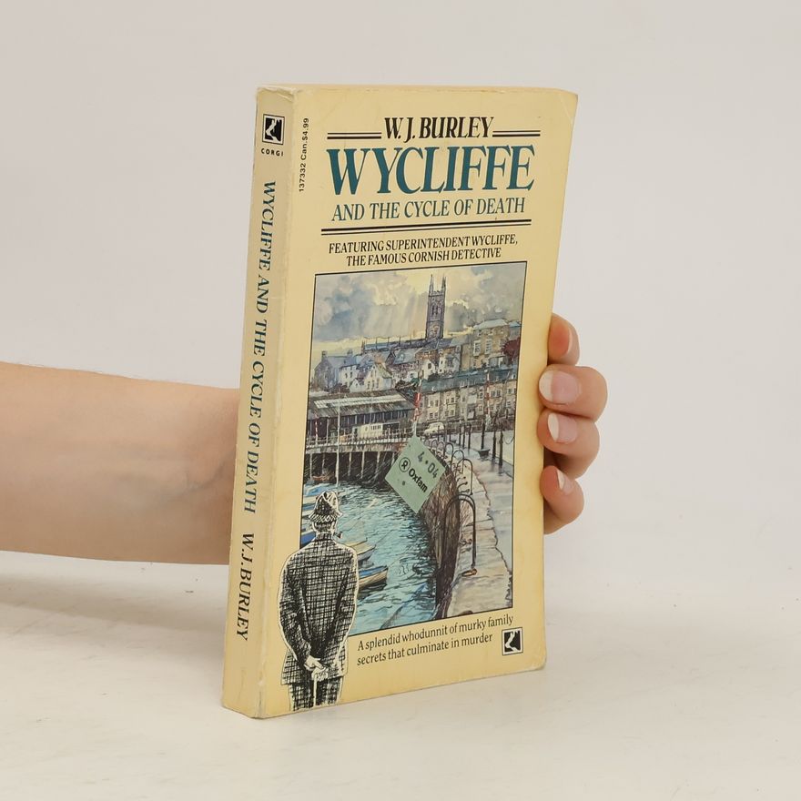 W. J. Burley Wycliffe and the Cycle of Death