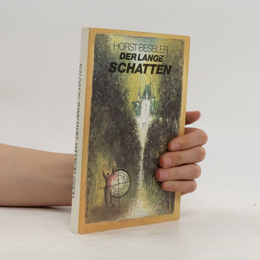 Horst Beseler Der lange Schatten