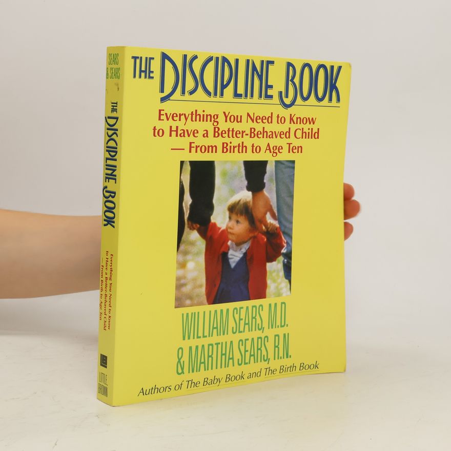 William Sears The Discipline Book