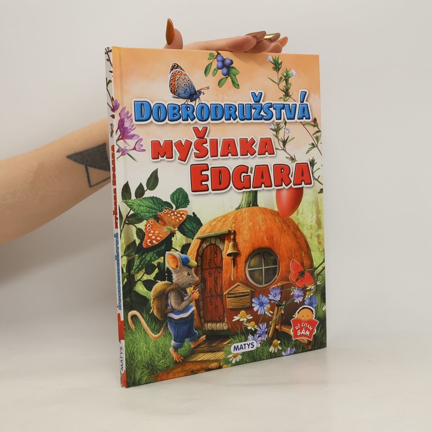 Autorenkollektiv Dobrodružstvá myšiaka Edgara
