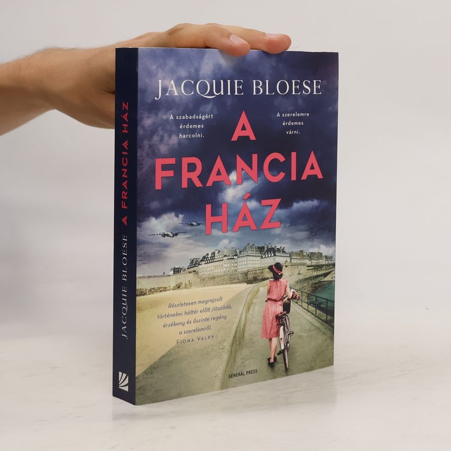 Jacquie Bloese A francia ház