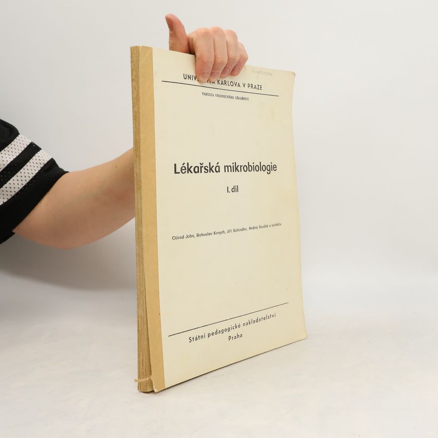 Bohuslav Korych Lékařská mikrobiologie I. díl