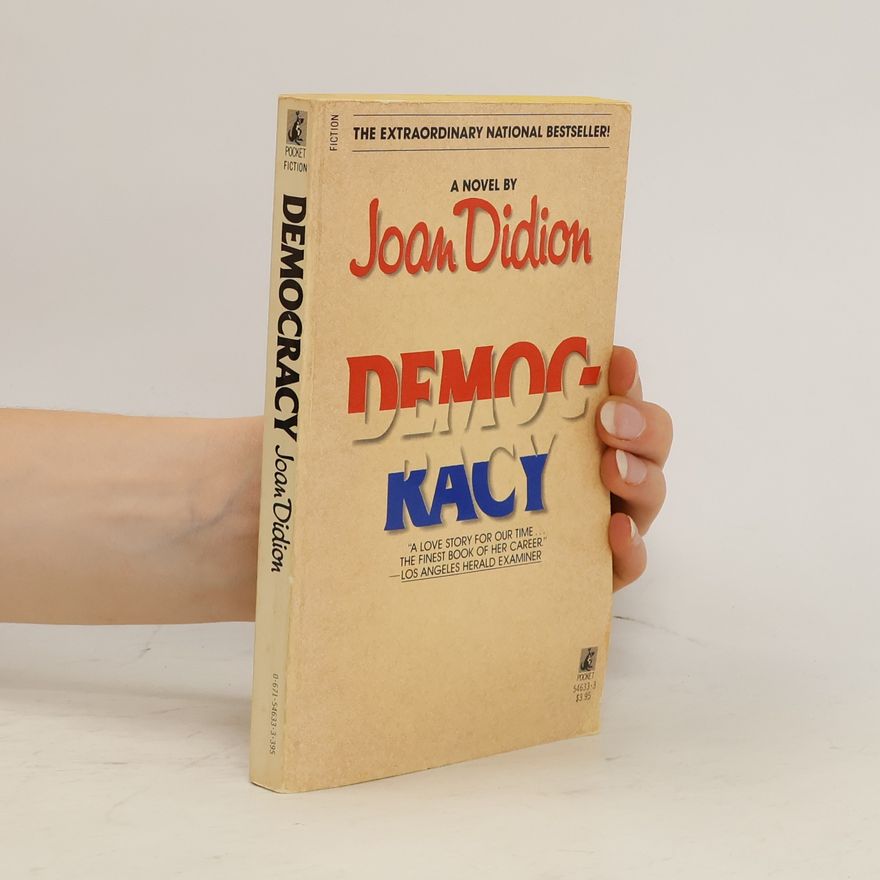 Joan Didion Democracy