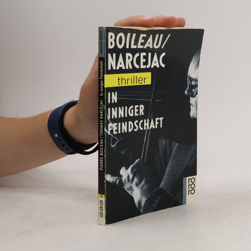 Pierre Boileau In inniger Feindschaft