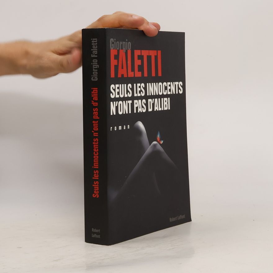 Giorgio Faletti Seuls les innocents n'ont pas d'alibi