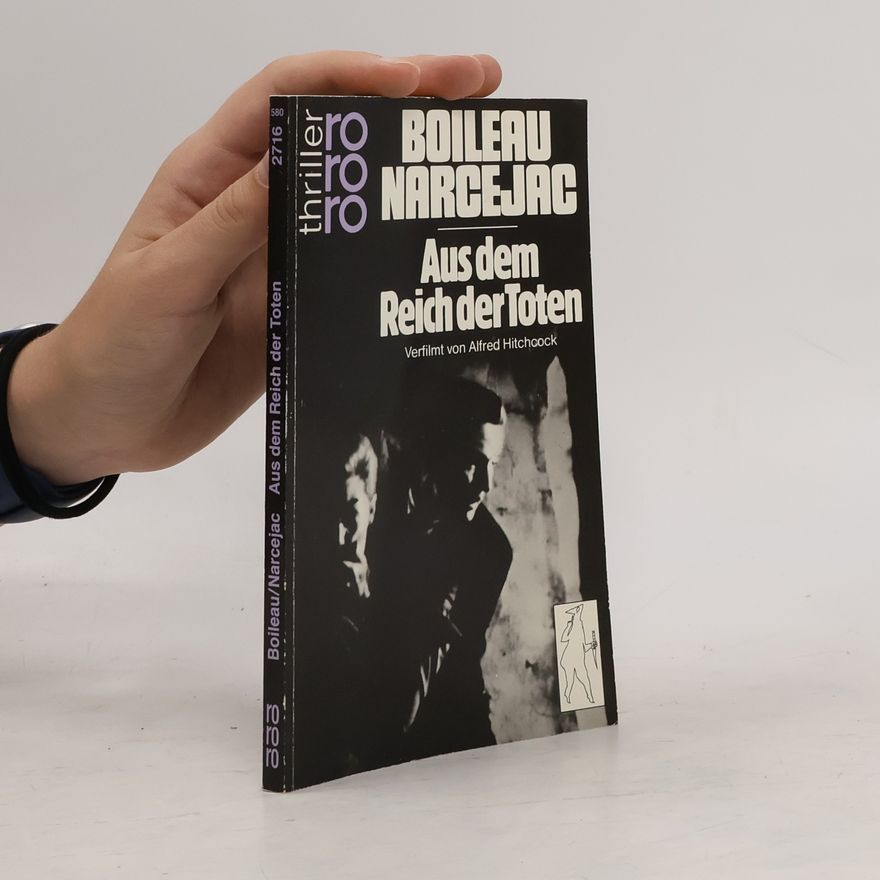 Thomas Narcejac Aus dem Reich der Toten