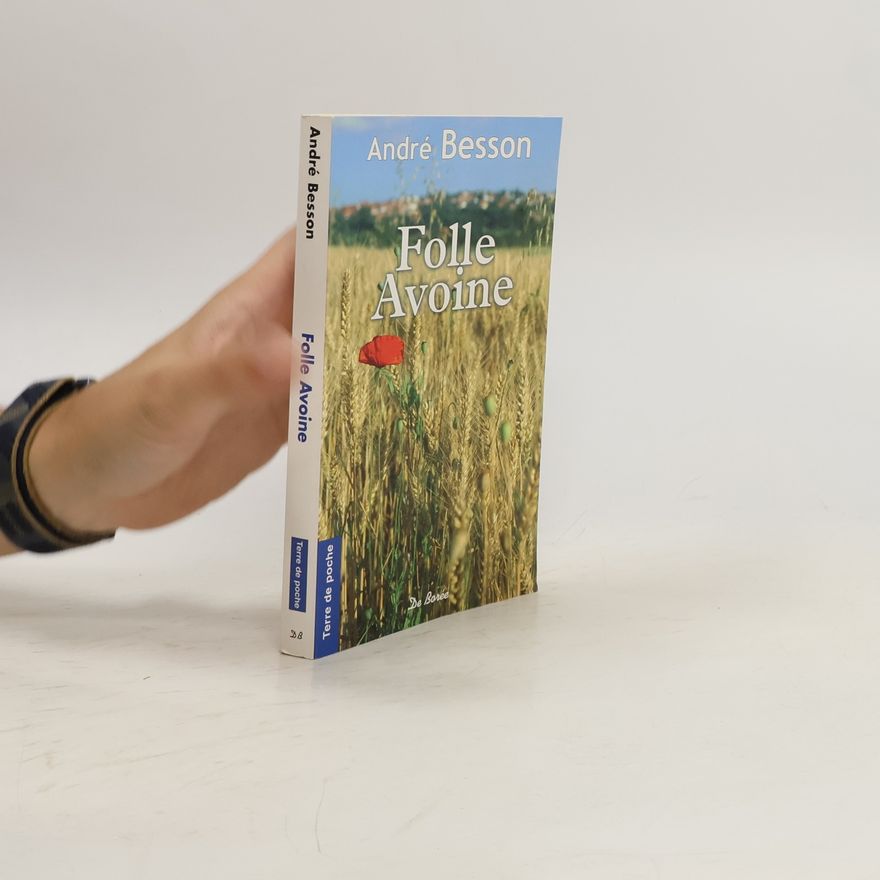 André Besson Folle avoine