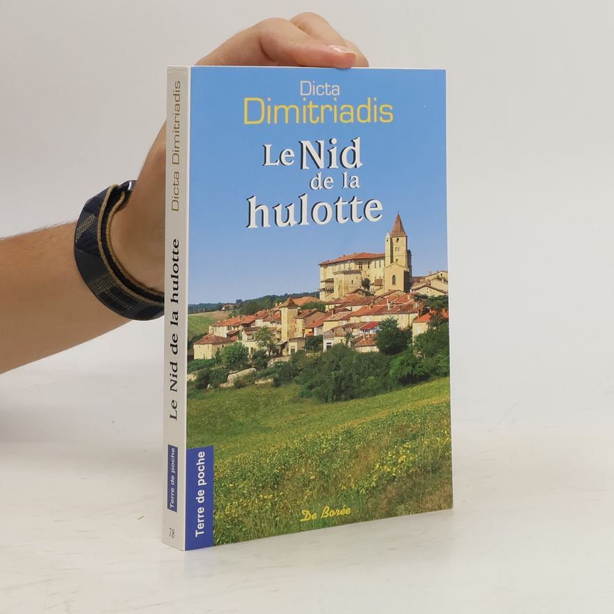 Dicta Dimitriadis Terre de poche - 78: Le Nid de la hulotte