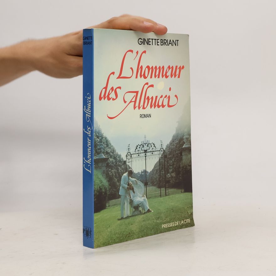 Ginette Briant L'honneur des Albucci