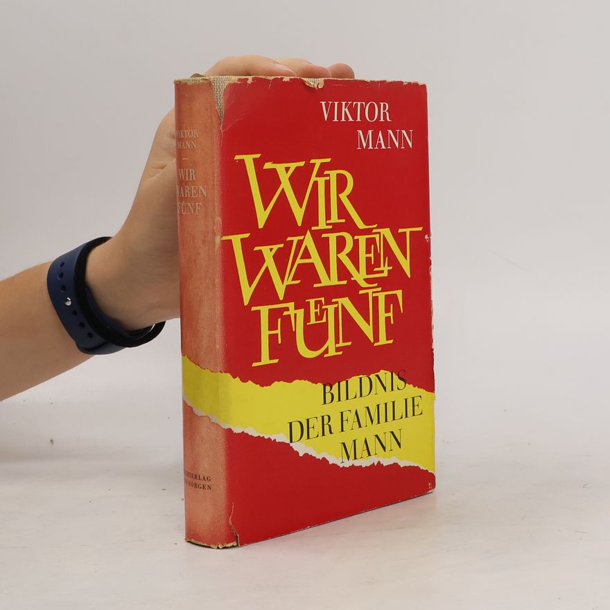 Viktor Mann Wir waren fünf