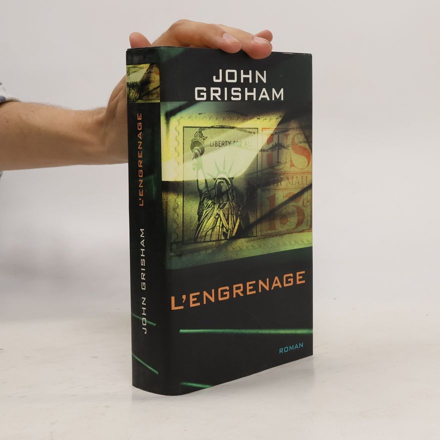 John Grisham L'engrenage