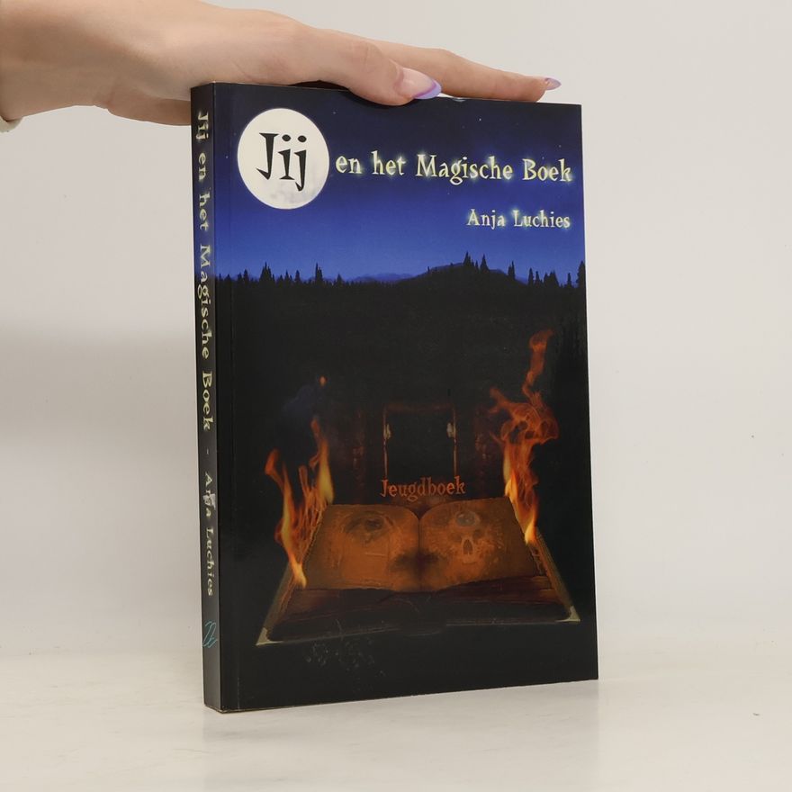 Anja Luchies Jij en het magische boek