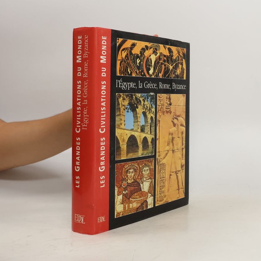 Kolektiv autorů Les Grandes Civilisations du Monde