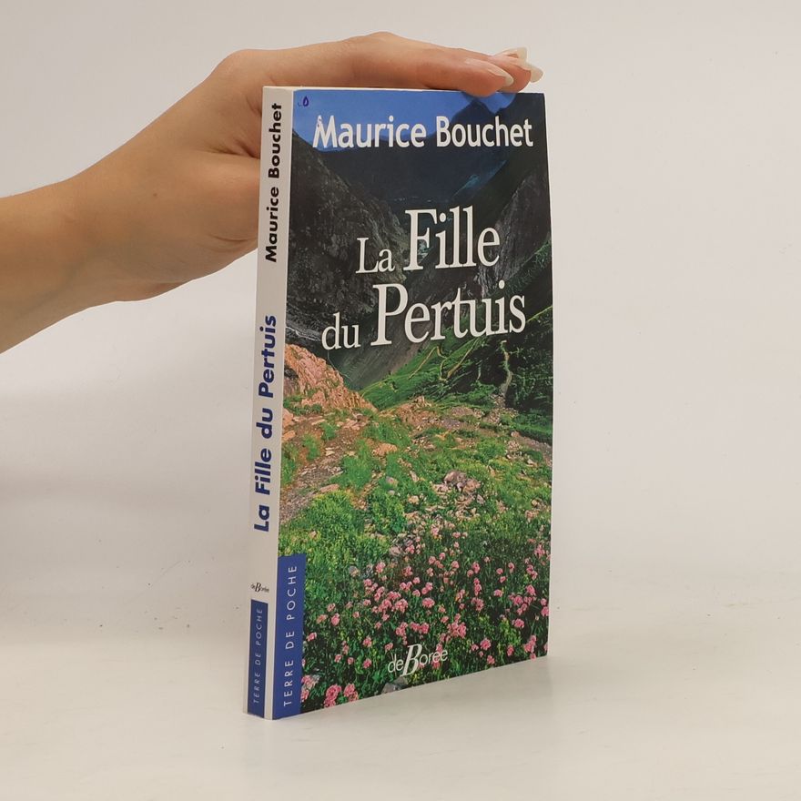 Maurice Bouchet La fille du Pertuis