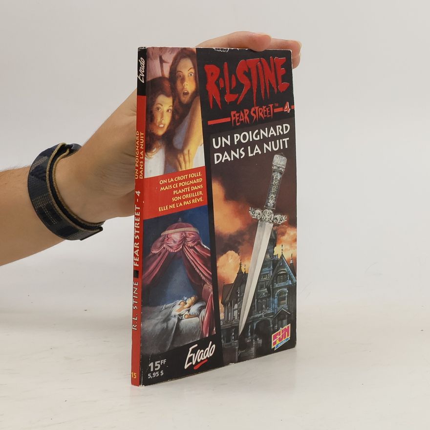 R. L. Stine Fear Street - 4: Un poignard dans la nuit