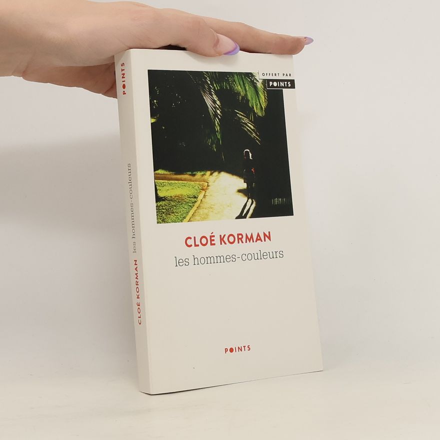 Cloé Korman Les hommes-couleurs