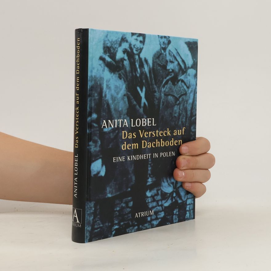 Anita Lobel Das Versteck auf dem Dachboden
