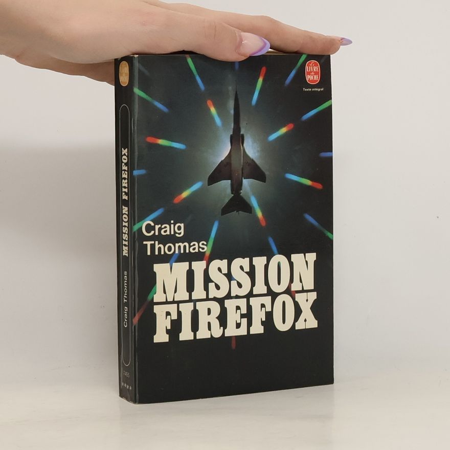 Craig Thomas Mission Firefox