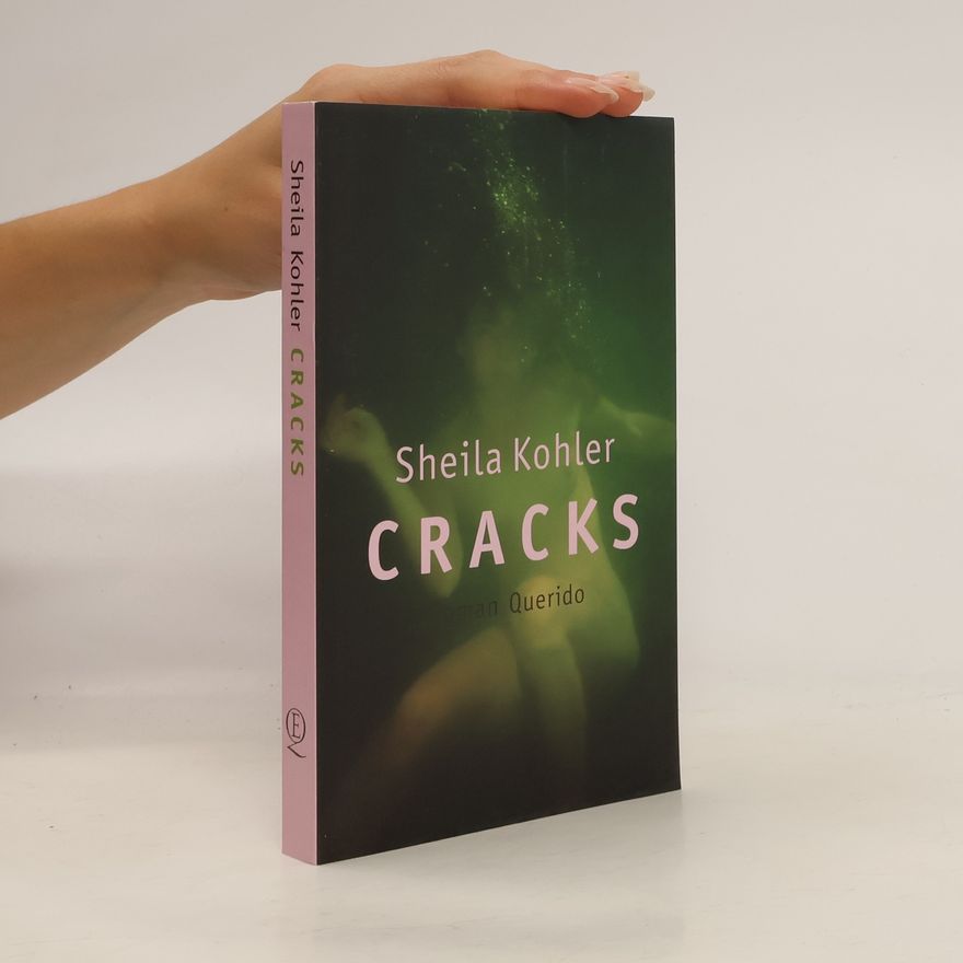 Sheila Kohler Cracks