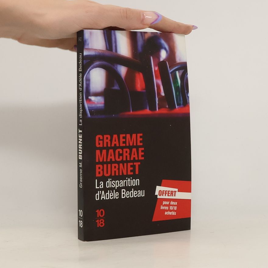 Graeme Macrae Burnet La disparition d'Adéle Bedeau