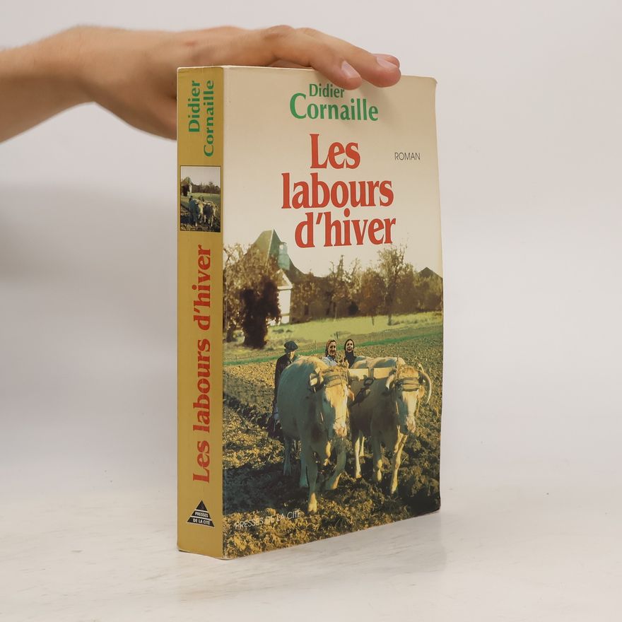 Didier Cornaille Les labours d'hiver