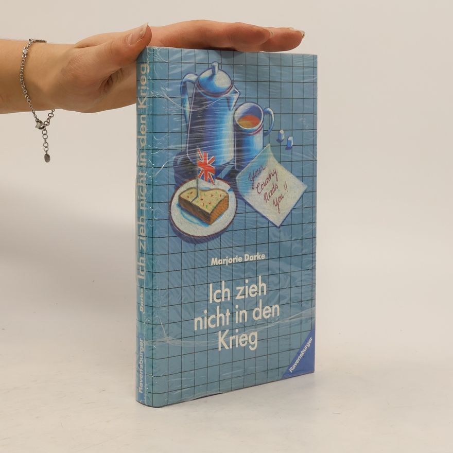 Marjorie Darke Ich zieh nicht in den Krieg