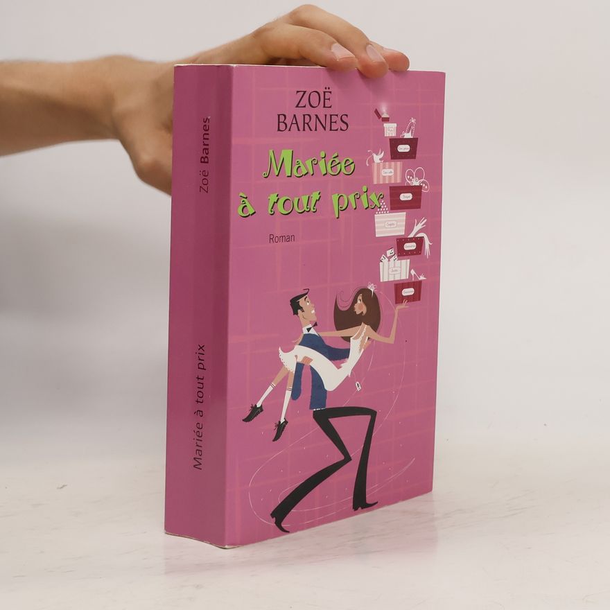 Zoë Barnes Mariée à tout prix