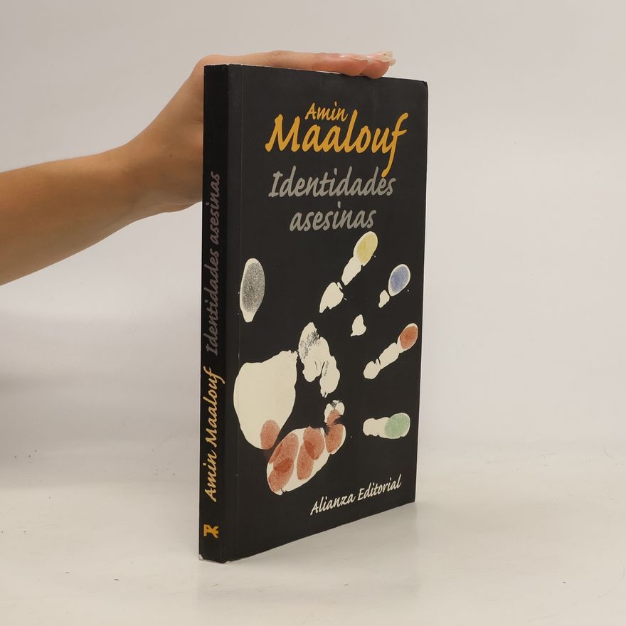 Amin Maalouf Identidades Asesinas