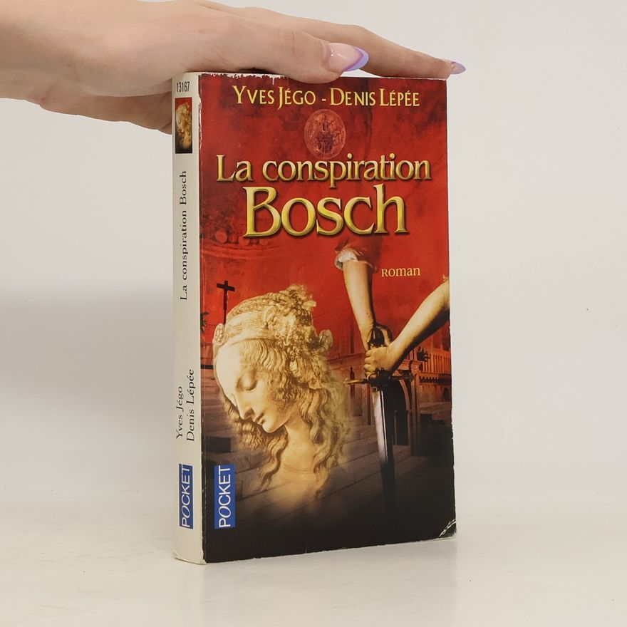 Yves Jégo La conspiration Bosch