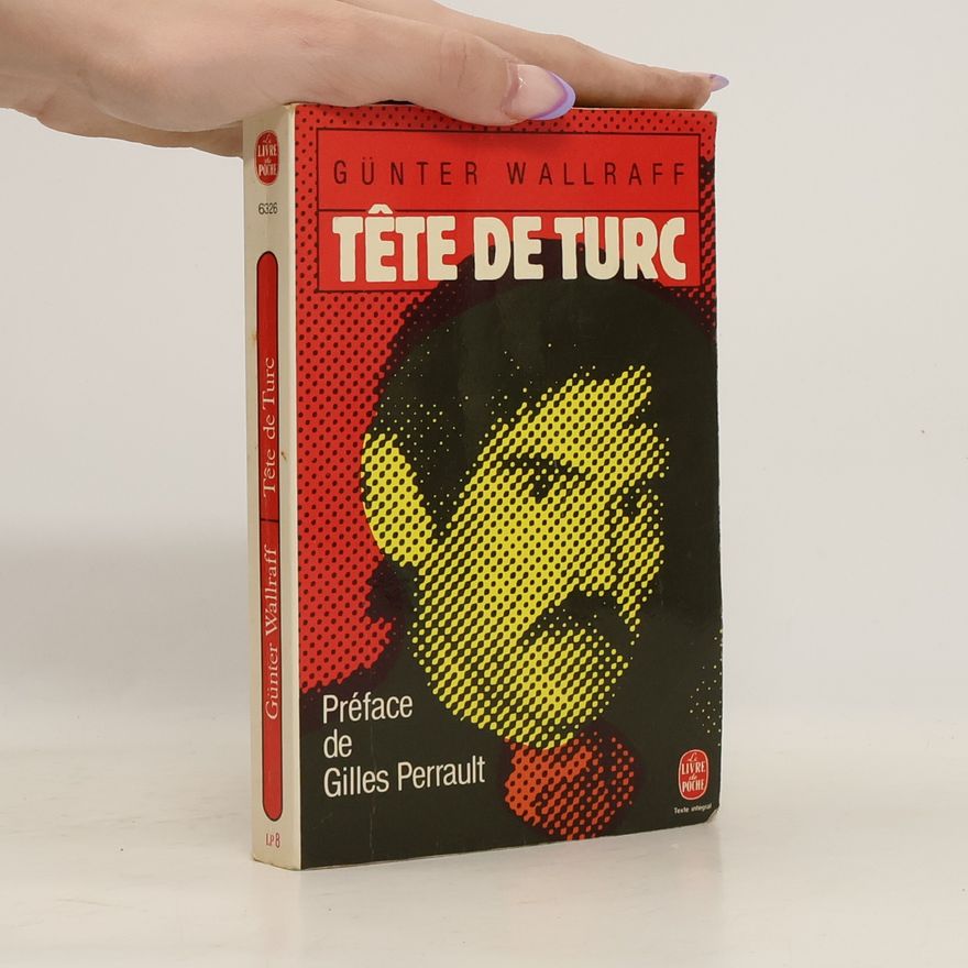 Günther Wallraff Tête de Turc