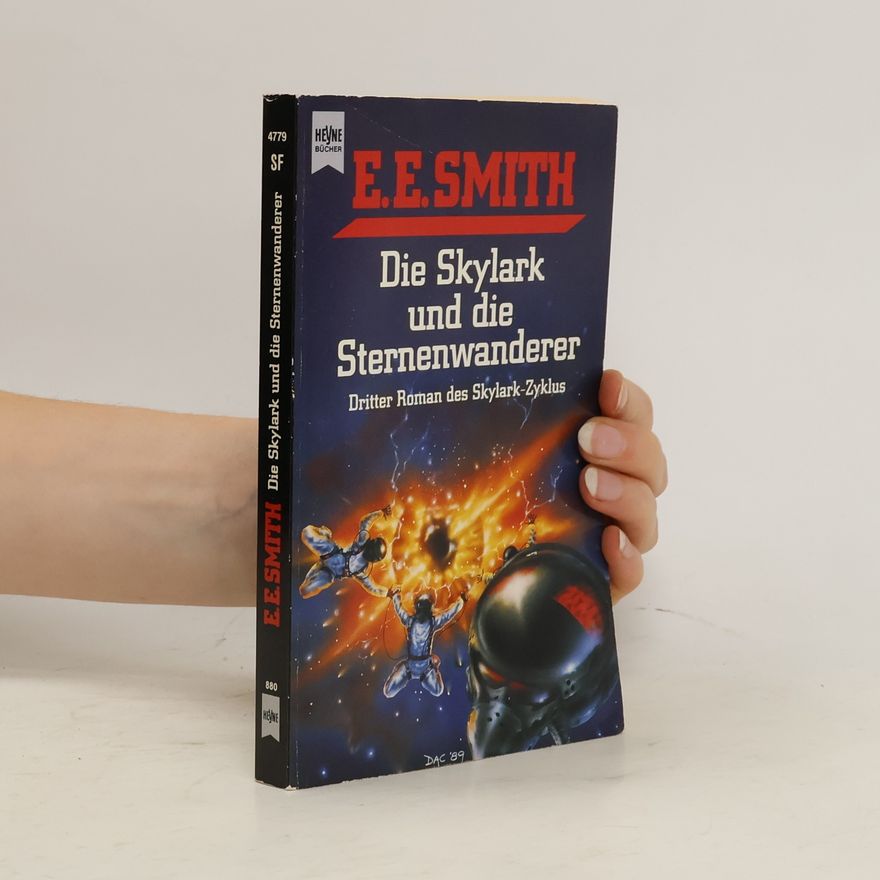Edward E. Smith Die Skylark un die Sternenwanderer
