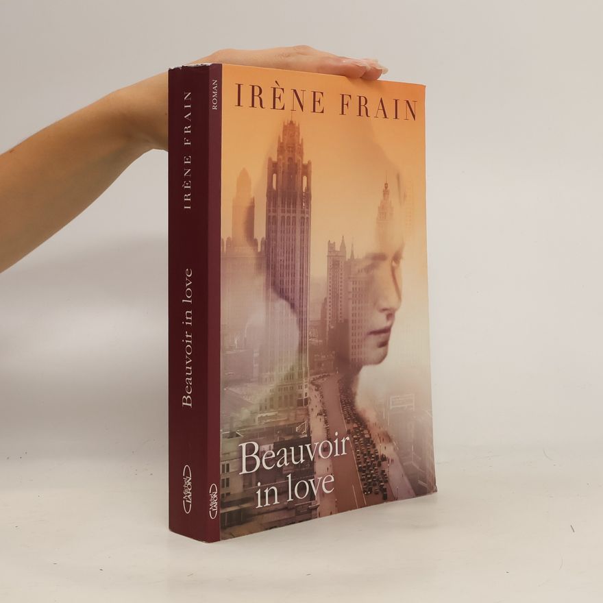 Irène Frain Beauvoir In Love