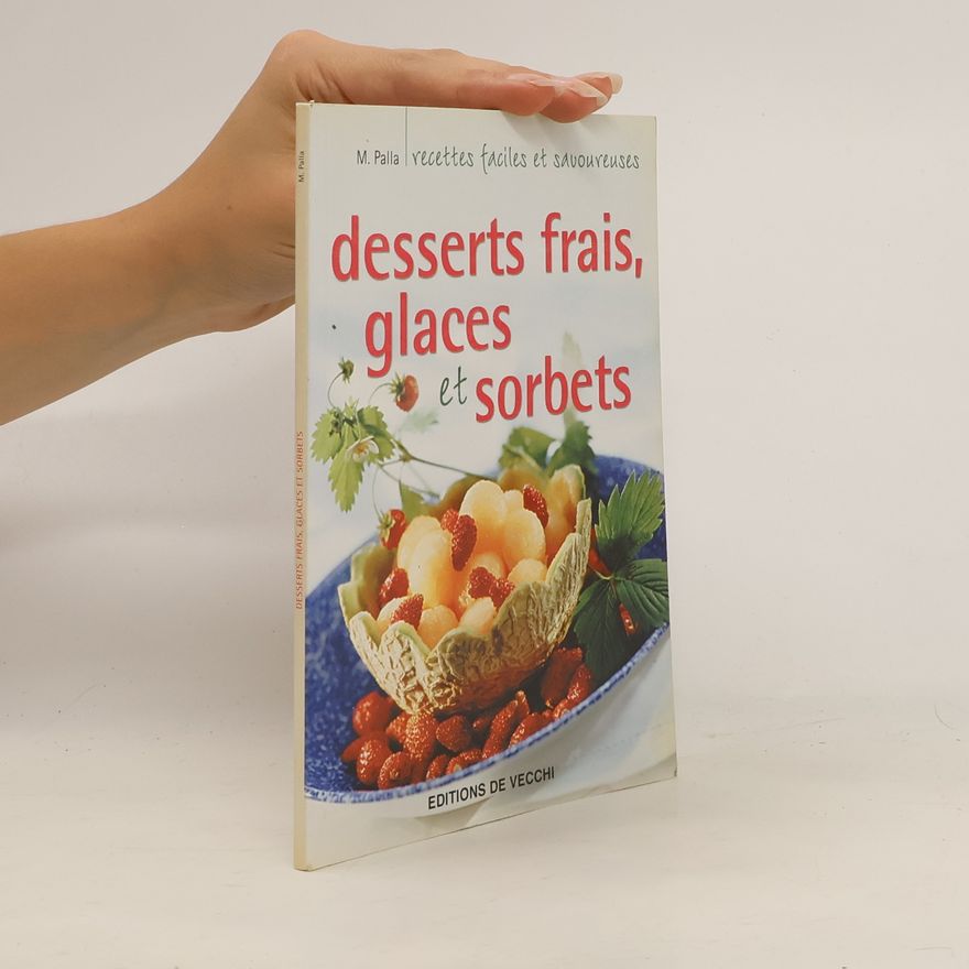 Monica Palla Desserts frais, glaces et sorbets