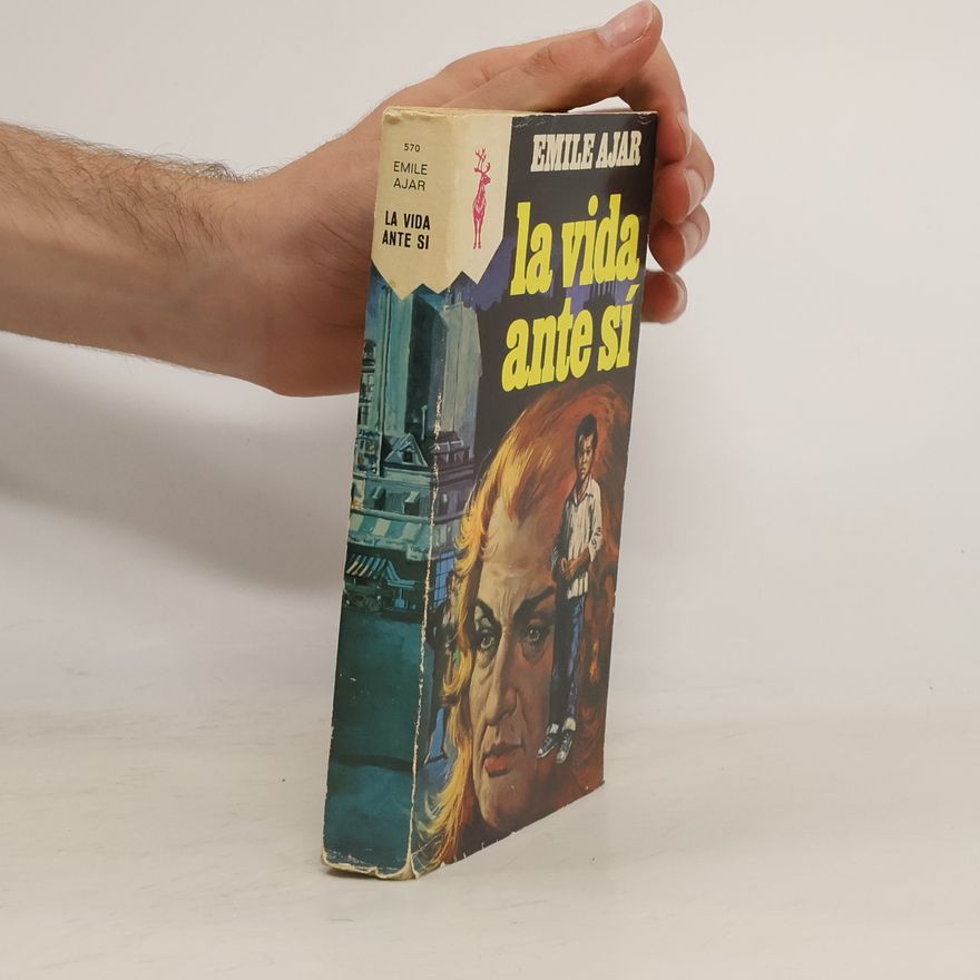 Emile Ajar La vida ante sí