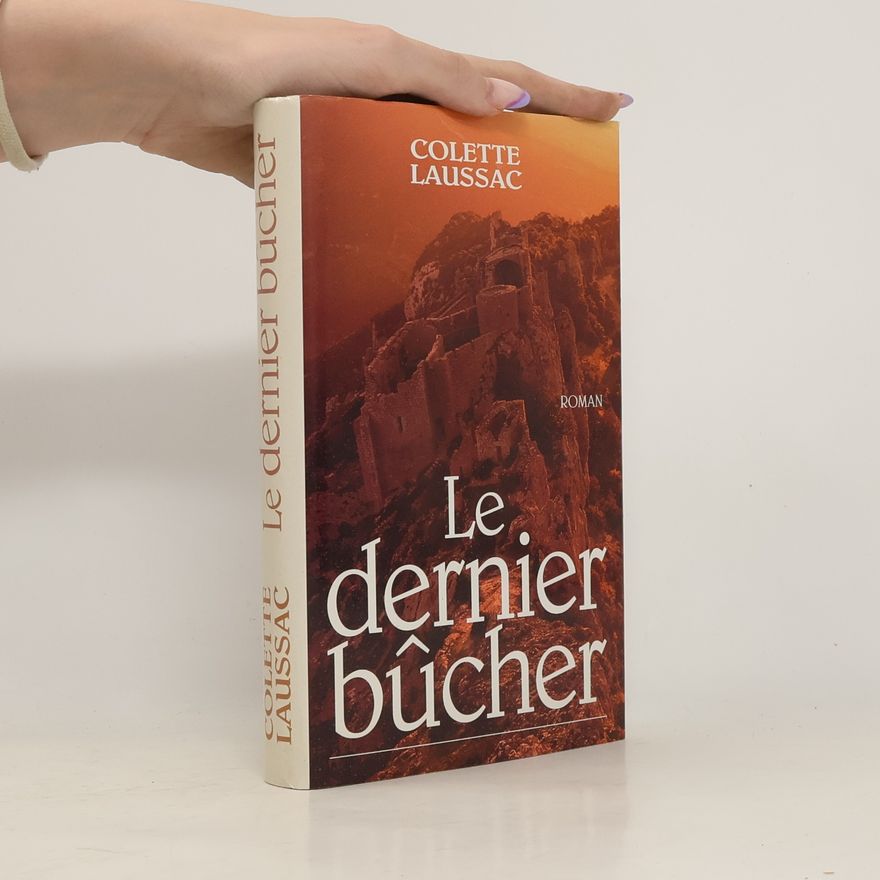 Colette Laussac Le dernier bucher