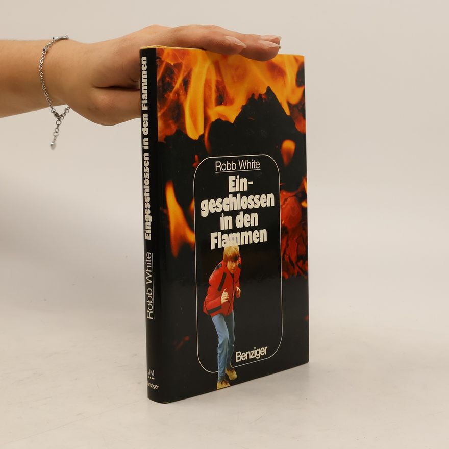 Robb White Eingeschlossen in den Flammen